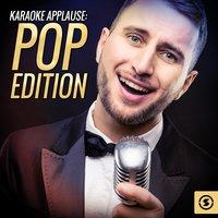 Karaoke Applause: Pop Edition