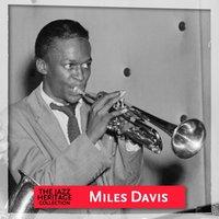 Jazz Heritage: Miles Davis