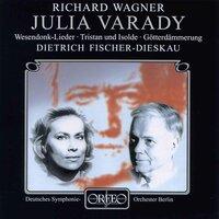 Wagner: Wesendonck Lieder & Opera Highlights