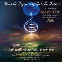 2016 Midwest Clinic: Artie Henry Middle School Honors Band