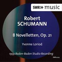 Schumann: 8 Novelletten, Op. 21