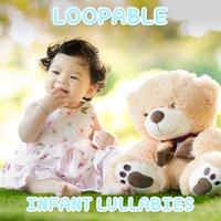 #13 Loopable Infant Lullabies