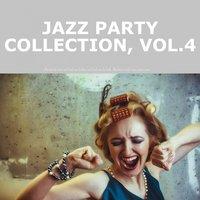 Jazz Party Collection, Vol. 4