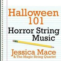 Halloween 101 - Horror String Music
