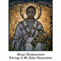 Rachmaninov: Liturgy of St. Chrysostom, Op. 31
