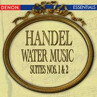 Handel: Water Music Suites 1 & 2