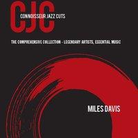 Connoisseur Jazz Cuts. Miles Davis