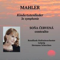 Soňa Červená chante Mahler