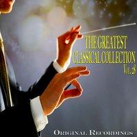 The Greatest Classical Collection Vol. 28