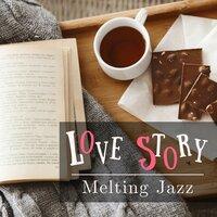 Love Story - Melting Jazz