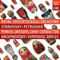 Stravinsky: Petrushka - Rachmaninoff: Symphonic Dances