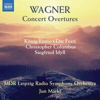 Wagner: Concert Overtures