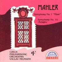 Mahler: Symphonies No. 1 "Titan" and No. 10