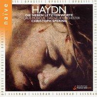 Haydn: Die sieben letzten Worte unseres Erlösers am Kreuze
