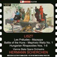 Liszt: Les préludes, S. 97, Battle of the Huns, S. 105 & 6 Hungarian Rhapsodies, S. 359