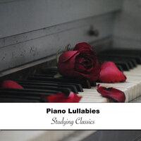 12 Piano Classic Lullabies for Stuying to