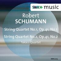 Schumann: String Quartets Nos. 1 & 2, Op. 41