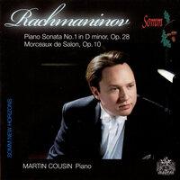 Rachmaninov: Piano Sonata No. 1 in D Minor, Op. 28 & Morceaux de Salon, Op. 10