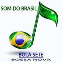 Bossa Nova (Som do Brasil)