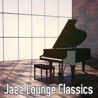 Jazz Lounge Classics