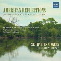 American Reflections - 20th and 21st Century Choral Music