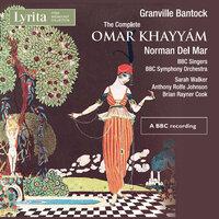 Granville Bantock: Omar Khayyám
