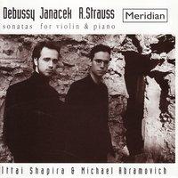 Debussy, Janacek, Strauss: Sonatas for Violin and Piano