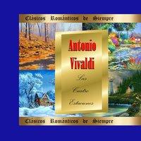 Clásicos Románticos de Siempre, Vivaldi: Las Cuatro Estaciones