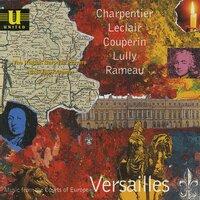 Music from the Courts of Europe - Versailles