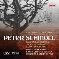 Weber: Peter Schmoll, Op. 8, J. 8