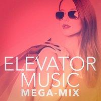 Elevator Music Mega-Mix