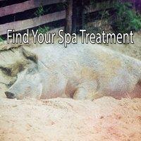 Find Your Spa Treatment