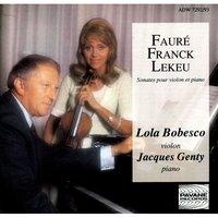 Fauré, Franck & Lekeu: Sonatas for Violin and Piano
