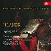 Jiránek: Concertos. Music from 18th Century Prague