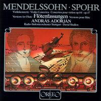 Mendelssohn & Spohr: Violin Concertos Arranged for Flute