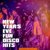 New Year's Eve Fun Disco Hits
