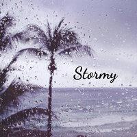 Stormy
