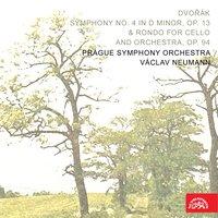 Dvořák: Symphony No. 4 in D minor, Op. 13 & Rondo for Cello and Orchestra, Op. 94