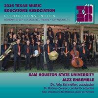 2016 Texas Music Educators Association (TMEA): Sam Houston State University Jazz Ensemble