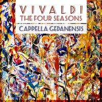 The Four Seasons - Violin Concerto in E Major, RV 269, "Spring" : I. Allegro