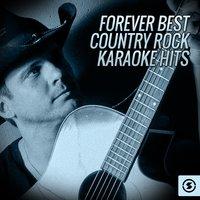 Forever Best Country Rock Karaoke Hits