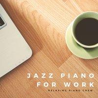 Jazz Piano for Work