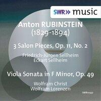 Rubinstein: 9 Salon Pieces, Op. 11, Vol. 2 & Viola Sonata in F Minor, Op. 49