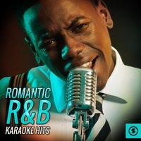Romantic R&B Karaoke Hits