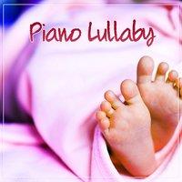 Piano Lullaby – Sweet Cradle Song, Bedtime Baby, Music for Sleep