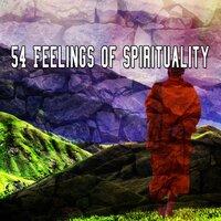 54 Feelings Of Spirituality
