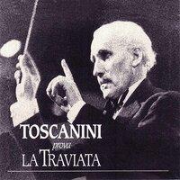 Toscanini prova La traviata