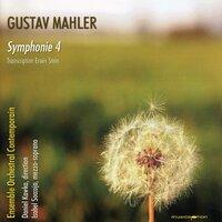 Mahler: Symphony No. 4 in G Major (Arr. E. Stein for Chamber Orchestra)