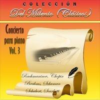 Colección del Milenio: Concierto para Piano, Vol. 3
