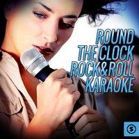 Round the Clock Rock&Roll Karaoke